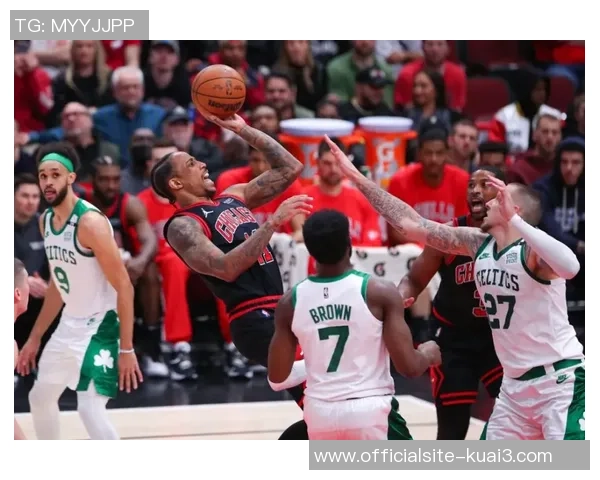 公牛队与凯尔特人最新对决分析及比赛精彩瞬间回顾